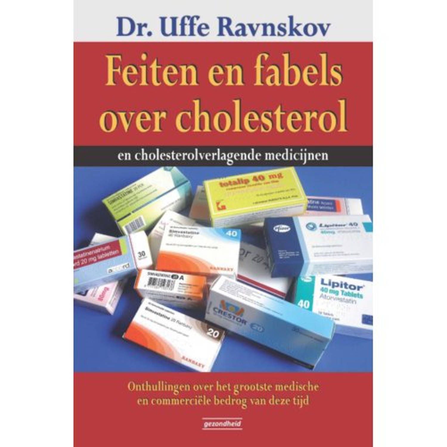 Paagman Feiten en fabels over cholesterol - 9789079872305