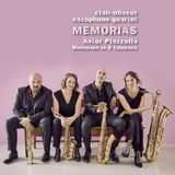 Sonic Rendezvous Clair-Obscur Saxophone Quartet - Memorias