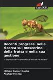 Recenti OmniScriptum SRL Recenti progressi nella ricerca sul moscerino della frutta e nella sua gestione