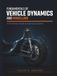 Fundamentals of Vehicle Dynamics and Modelling: A Practitioner's Guide to Automotive Systems