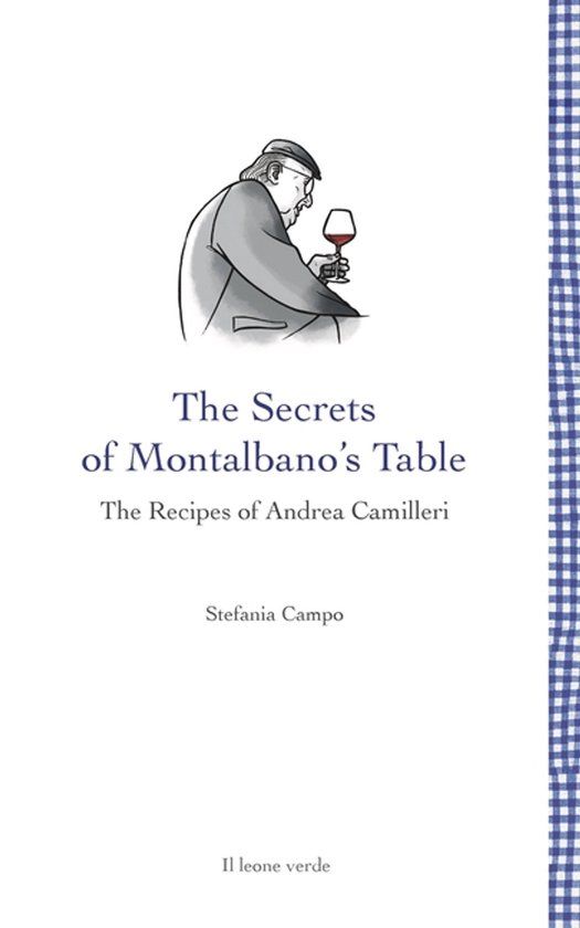 The Libri GmbH The secrets of Montalbano's table. The recipes of Andrea Camilleri