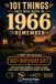 101 Things Only Men Born in 1966 Remember