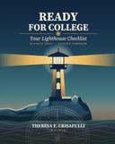 Ready Lighthouse Ready for College: Your Lighthouse Checklist