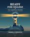 Ready Lighthouse Ready for College: Your Lighthouse Checklist