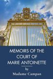 Memoirs of the Court of Marie Antoinette