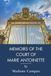 Memoirs of the Court of Marie Antoinette