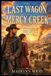 The Last Wagon to Mercy Creek