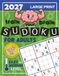 Large Print Sudoku for Adults - Easy to Medium Level: Two Puzzles Per Page, With Full Solutions
