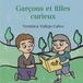 Garçons Independently Published Garçons et filles curieux Paperback