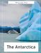 Antarctica: A Boundless Elegance of Ice and Light — Stunning Photography of the Earth’s Final Wilderness and Frozen Majesty