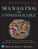 Managing Addison Wesley Managing the Unmanageable: Rules, Tools, and Insights for Managing Software People and Teams Paperback