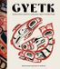 Gyetk: Coastal Fusion and Ancestral Knowledge from a Ts’msyen Kitchen