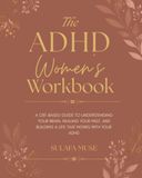 The ADHD Women's Workbook