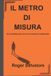 IL Libri GmbH Il Metro Di Misura
