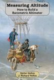 Measuring Libri GmbH Measuring Altitude: How to Build a Barometric Altimeter