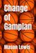 Change of Gamplan