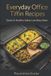 Everyday Bol Everyday Office Tiffin Recipes