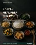 Korean Meal Prep for Two Cookbook