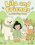 Lila and Friends: A Coloring Book for Ages 5-8