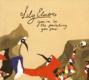 You're Lily Electric - You're In The Painting You Saw