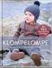 Klompelompe - Bezaubernde Strickprojekte für Babys und Kinder