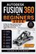 Autodesk Autodesk Fusion 360 for Beginners 2026