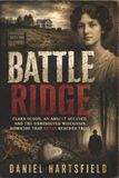 Battle Ridge: Clara Olson, an Absent Accused, and the Unresolved Wisconsin Homicide That Never Reached Trial