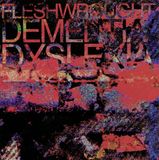 PIAS Nederland Fleshwrought - Dementia/Dyslexia