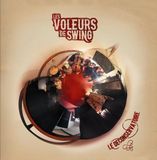 Les Voleurs de Swing Le Déconservatoire