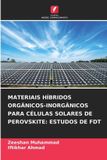 Materiais Edicoes Nosso Conhecimento Materiais Híbridos Orgânicos-Inorgânicos Para Células Solares de Perovskite Paperback