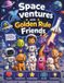 Space Xventures with Golden Rule Friends