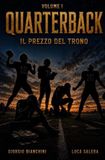QUARTERBACK: IL PREZZO DEL TRONO