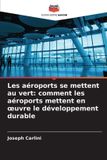 Les OmniScriptum SRL Les aéroports se mettent au vert