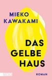 Das Dumont Buchverlag Das gelbe Haus Paperback