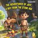 The Adventures of Jeff, a Boy from the Stone Age