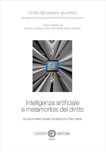 Intelligenza artificiale e metamorfosi del diritto