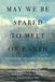 May Mcgill-Queen'S University Press May We Be Spared to Meet on Earth Hardcover