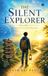 THE Libri GmbH THE SILENT EXPLORER (Volume 1)