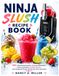 Ninja Ice Cream Maker Cookbook