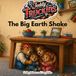 Teddy Truckins The Big Earth Shake