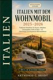 ITALIEN MIT DEM WOHNMOBIL 2026-2027