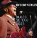 Blues Hubert Sumlin - Blues Guitar Boss (CD)