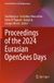 Proceedings Springer Lecture Notes in Civil Engineering 638: Proceedings of the 2024 Eurasian OpenSees Days