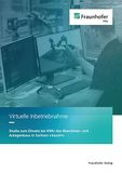 Virtuelle Fraunhofer Verlag Virtuelle Inbetriebnahme: Studie zum Einsatz bei KMU des Maschinen- und Anlagenbaus in Sachsen "SaxoVI" Paperback