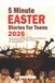 5 Minute Easter Stories for Teens 2026