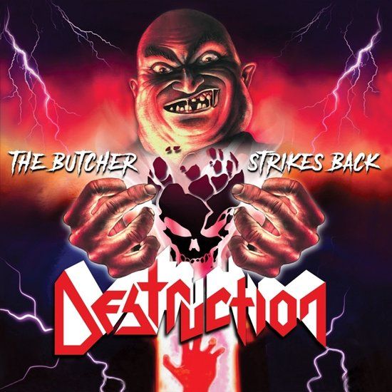 Destruction The Butcher Strikes Back