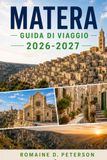 Matera Matera Guida di viaggio 2026-2027