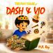 The Fun Tales of Dash & Vio The Peculiar Book