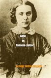 Adèle de Toulouse-Lautrec: la mujer detrás del genio