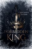 Forbidden King: Düstere Epic Fantasy | Band 1